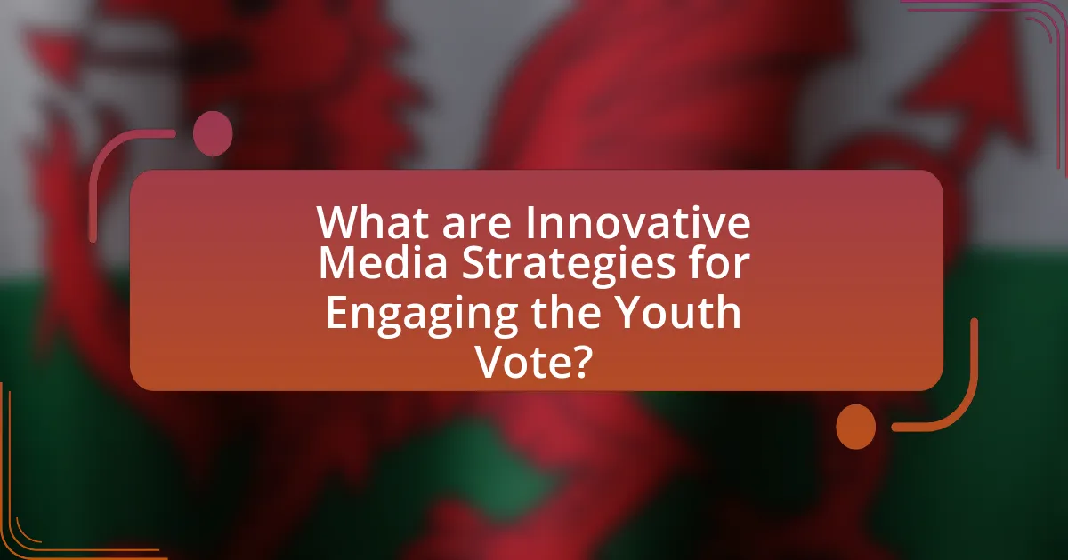 What are Innovative Media Strategies for Engaging the Youth Vote?
